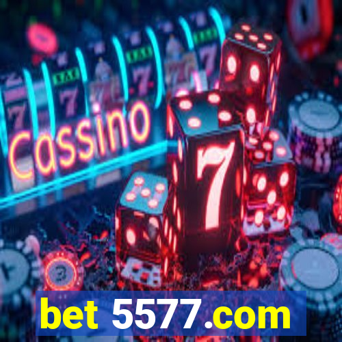 bet 5577.com